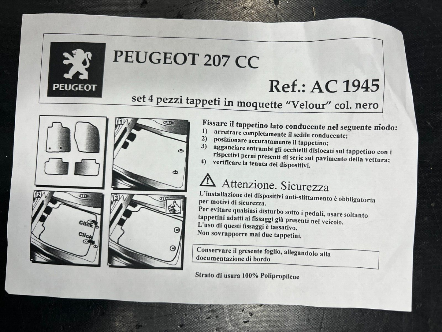 AC1945 KIT COMPLETO 4 TAPPETINI IN MOQUETTE PEUGEOT 207 CC NUOVI ORIGINALI