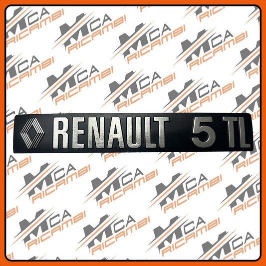 TARGHETTA LOGO SIGLA RENAULT 5 TL IN METALLO